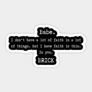 Brick Lords of Carnage Quote Sticker